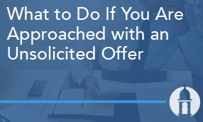what-to-do-if-you-are-approached-with-an-unsolicited-offer-march-2022