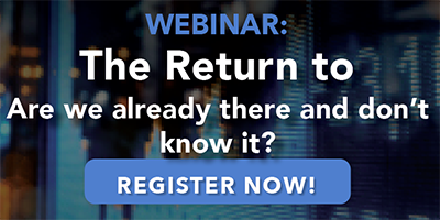 webinar-return-to-normalcy-are-we-there-or-is-it-still-a-ways-off