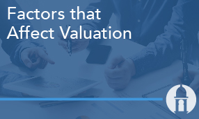 Factors that Affect Valuation