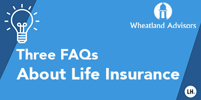 three-frequently-asked-questions-about-life-insurance
