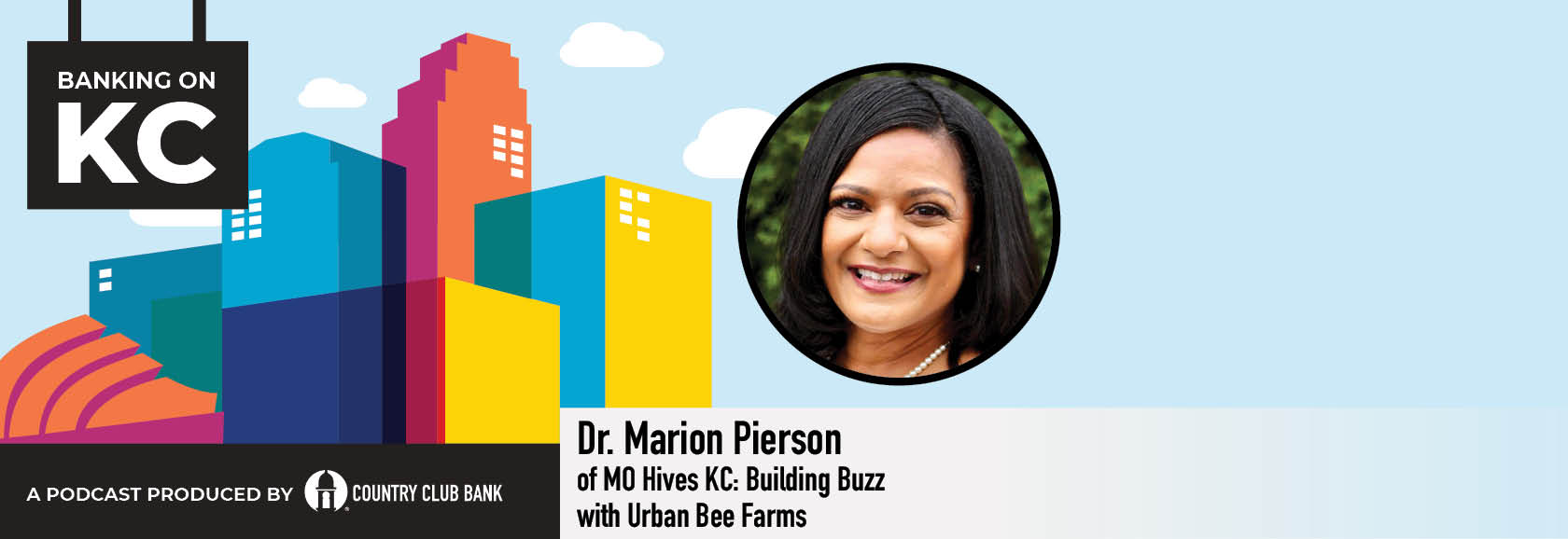 Banking on KC – Dr. Marion Pierson of MO Hives KC
