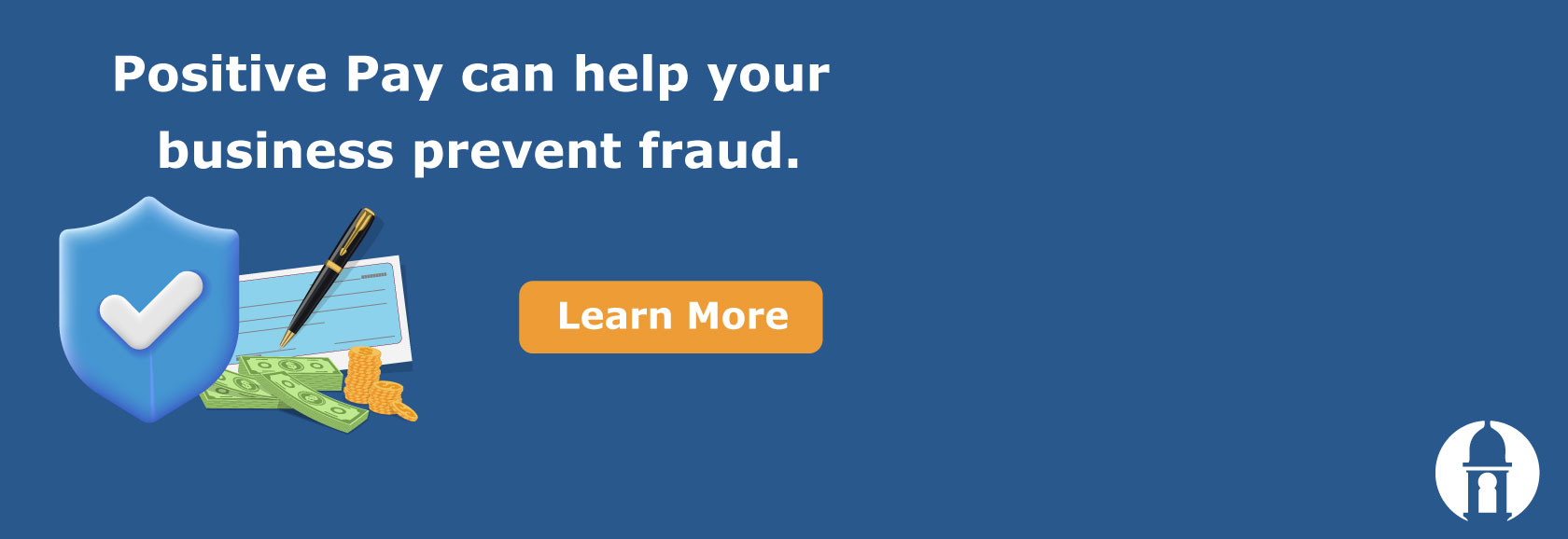 Positive Pay helps businesses prevent fraud