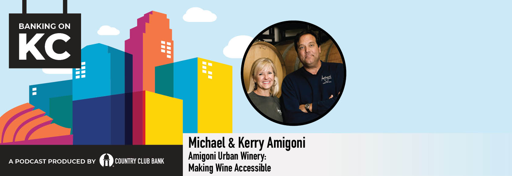 Banking on KC – Michael and Kerry Amigoni