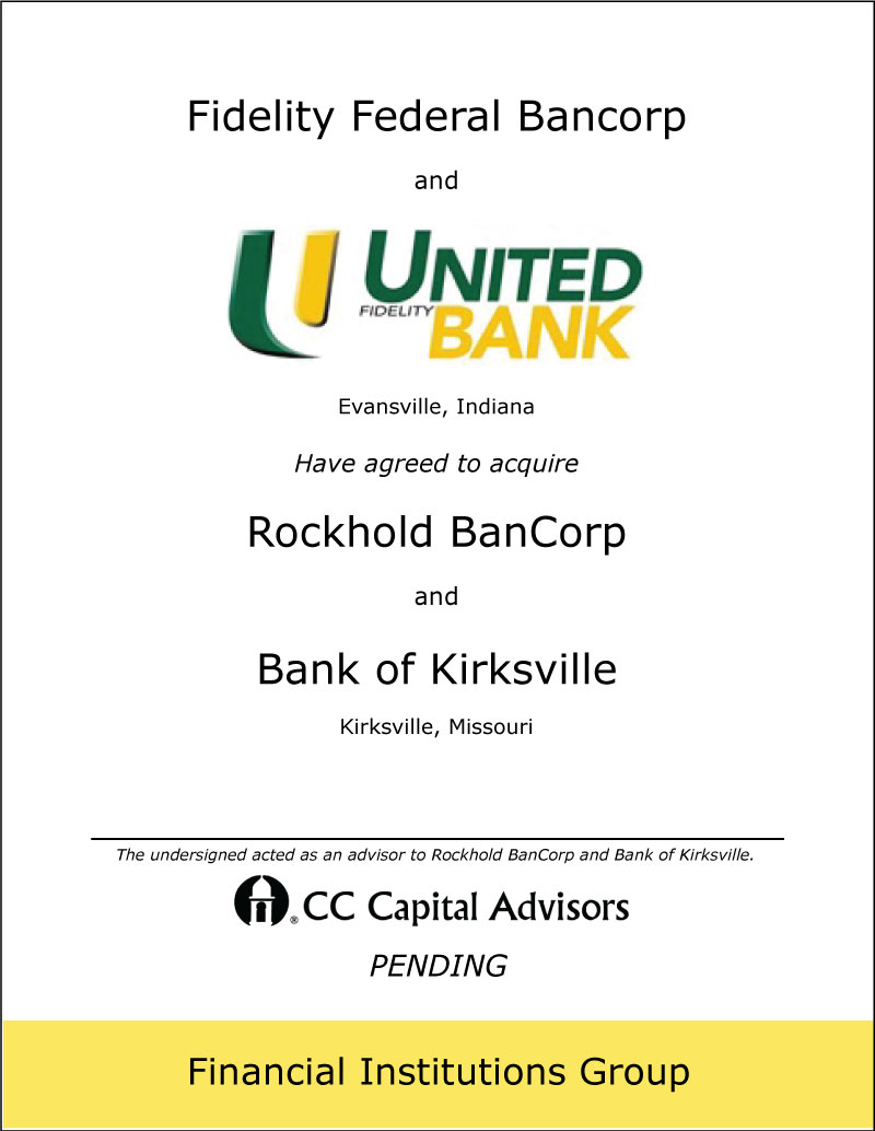 Fidelity/Rockhold/Kirksville transaction