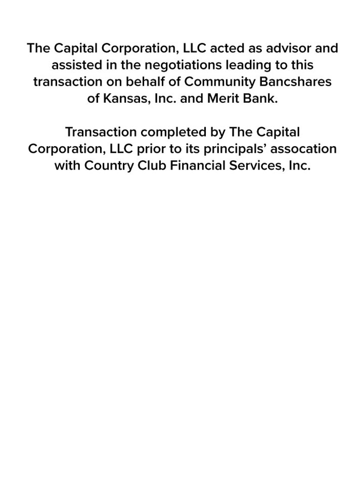 Dickinson Financial Corporation transaction