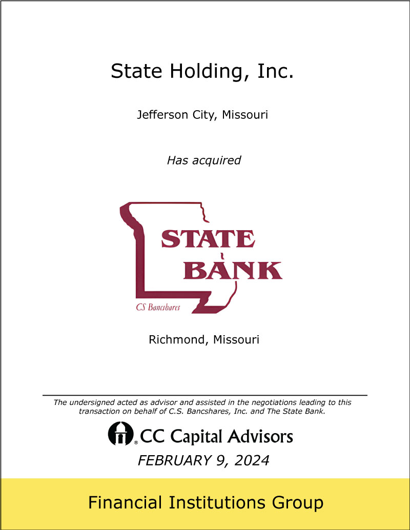 State Holding / The State Bank / CS Bancshares / Richmond transaction